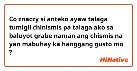 chismis meaning|Tagalog.com .